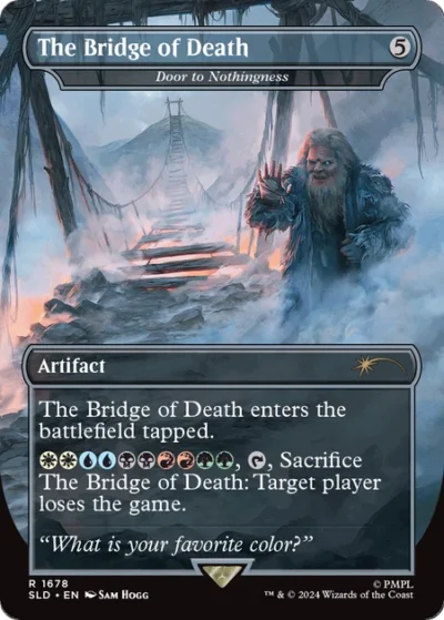 Door to Nothingness (The Bridge of Death) [Borderless] - Secret Lair Drop #1678